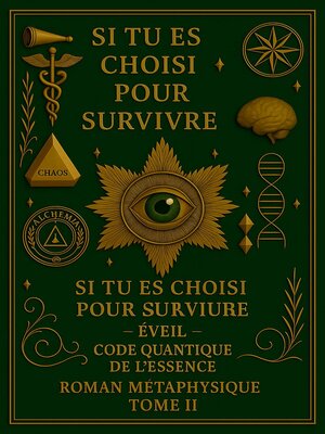 cover image of Si Tu Es Choisi Pour Survivre – Éveil